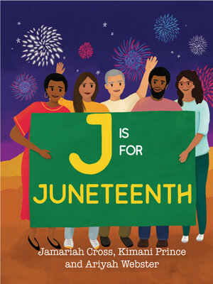 cover image of J Is for Juneteenth